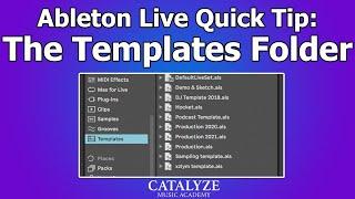Templates Folder | Ableton Live Quick Tip