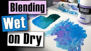 How to Blend Acrylic Paint Wet on Dry - 4 EASY Ways