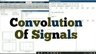 MATLAB Scripting - 7 - Find Convolution Of Signals Using M-Script