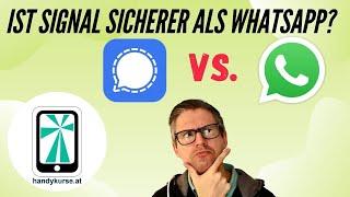 Ist Signal sicherer als WhatsApp?