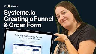 Systeme.io Creating a Funnel  & Order Form Step by Step Tutorial