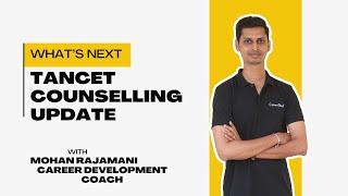 TANCET 2024 | TANCET Counselling process