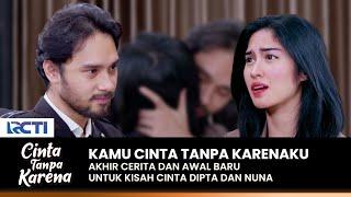 [EPS TERAKHIR] KAMU CINTA TANPA KARENAKU! Dipta Nuna Bahagia |CINTA TANPA KARENA | EPS 463-464 (4/4)