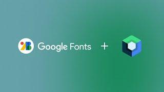 Implementing Google Fonts in Jetpack Compose - Android