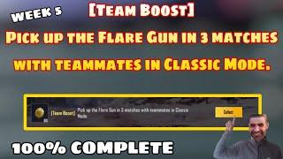 [Team Boost] Pick up the Flare Gun in 3 matches with teammates in Classic.