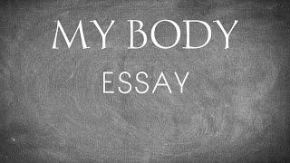 Essay on My Body | SAZ education |