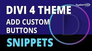 Divi 4 Add Custom Buttons 