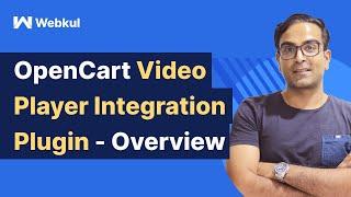 OpenCart Video Player Integration Plugin - Overview