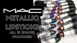 MAC Metallic Lipsticks | Lip Swatches of All 18 Shades