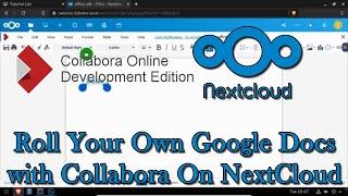 Roll Your Own Google Docs with Collabora On NextCloud