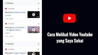 Cara Melihat Video Youtube yang Saya Sukai