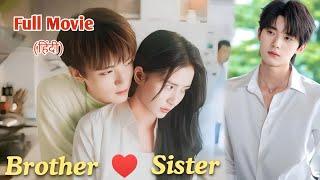 OverprotectiveBrother is too Obsessive of his SisterThe Sweetest Secret Full drama Exp in Hindi