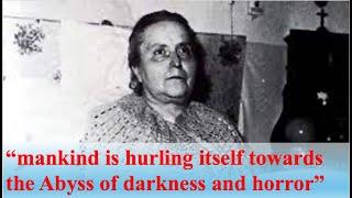 Christ to Maria Valtorta 1947 “Mankind is hurling itself towards the Abyss of darkness and horror”