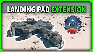 Starfield Outpost - Landing Pad Extension