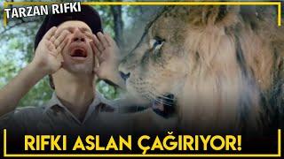 Tarzan Rıfkı Aslan Çağırıyor