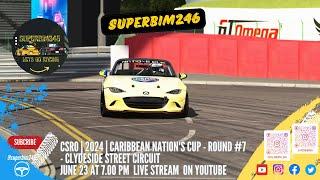 CSRO | 2024 | Caribbean Nation's Cup - Round #7 - Clydeside Street Circuit