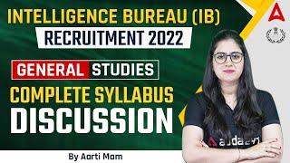 Intelligence Bureau (IB) Recruitment General Studies Complete Syllabus discussion by Aarti