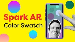 Spark AR Color Picker Swatch: Free Patch Asset Tutorial
