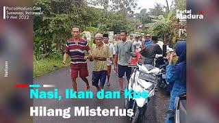 Heboh, Warga Sumenep Kehilangan Nasi dan Kue Secara Misterius