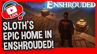 LET'S TOUR AN AMAZING ENSHROUDED BASE WITH SLOTH!