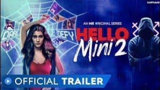 Hello Mini Season 2 | Full  Complete Webseries | Mx Player