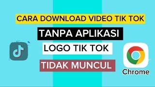 Cara download video tiktok tanpa aplikasi watermark hilang atau logo tiktok hilang