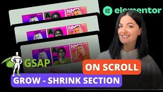 GROW-SHRINK SECTION ON SCROLL WITH GSAP - Elementor Wordpress Tutorial Flex Container