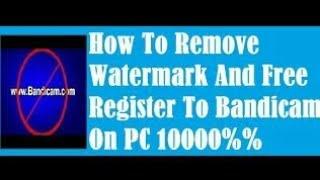 How to remove watermark in bandicam using videopad