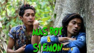 MAS BOY DAN SI EMON - MINTA NOMER TOGEL episode 2 #FILMPENDEKNGAPAKTANGGAMUS #KEMPROSTV