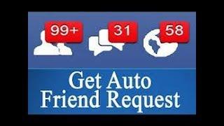 How to get auto friend request and follower on facebook.