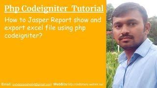 How to Jasper Report show and export excel file using php codeigniter?