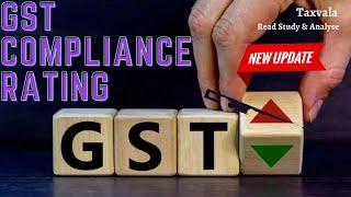 How to check GST COMPLIANCE RATING Under GST l क्या है GST Compliance Rating in GST l