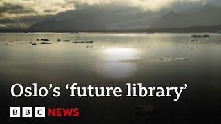 The 'future library' collecting books that won't be read for 100 years - BBC News