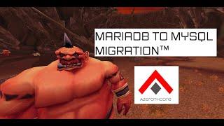 Azerothcore drops support for mariadb. Guide to migrate to mysql!