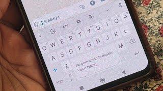 No permission to enable voice typing | Gboard keyboard voice typing problem