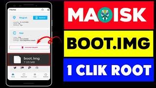 Magisk Boot.img 1 Clik Root  | Android 14 13 12 11 10 9 8 Version Root 2025 | Without Computer 