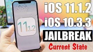 iOS 11.1.2 & 10.3.3 Jailbreak Current State - Cydia & Substrate Update