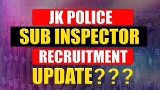 Jkp Sub Inspector Recruitment Update | Jkpsi 2024