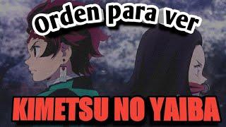 Orden para ver Kimetsu no yaiba (2023)