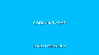 CoolMixTV SMP | Season 2 | Episode 2 | Into The... PIT!