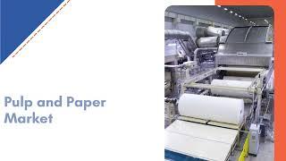 Pulp and Paper Market Statistics, Segment | Exactitude Consultancy Reports