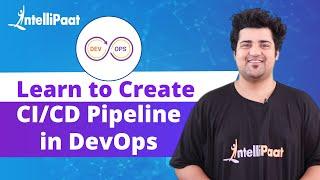 CI CD Pipeline Using Jenkins | Continuous Integration and Deployment | Intellipaat