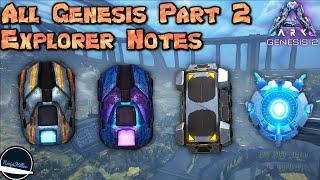 Ark Genesis Part 2 All Explorer Note Locations