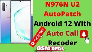 How to root Samsung N976N | Samsung Note 10+ Auto Patch U2 Firmware