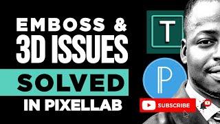 PixelLab Emboss and 3D Problem Solved - Textoon App