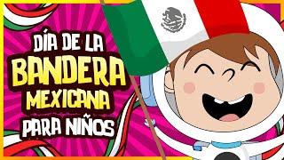  Día de la BANDERA MEXICANA para NIÑOS  | 24 de febrero