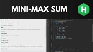 HackerRank Mini-Max Sum - Solution Walkthrough (JavaScript)