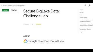 Secure BigLake Data: Challenge Lab || #qwiklabs || #ARC129 || [With Explanation️]