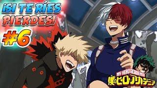 IF YOU LAUGH LOSE, LEVEL: MY HERO ACADEMIA! #6