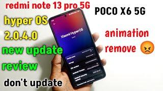 redmi note 13 pro 5 hyper os 2.0.4.0 new update roll out control centre animation remove 